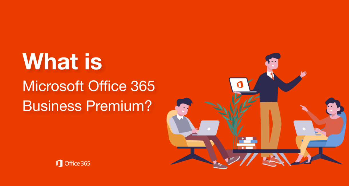 Maximize Productivity with Office 365 Business Premium Today.