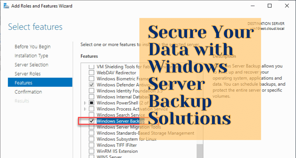 Secure Your Data with Windows Server Backup Solutions